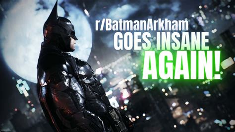 batman arkham subreddit insane|Wow this sub is really going insane : r/BatmanArkham.